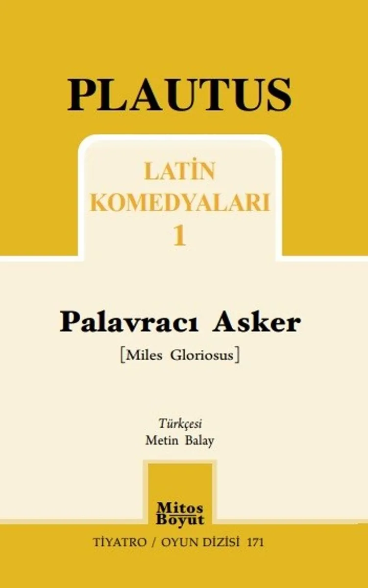 Palavracı Asker / Latin Komedyaları 1
