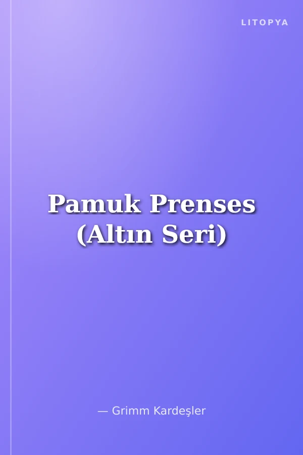 Pamuk Prenses (Altın Seri)
