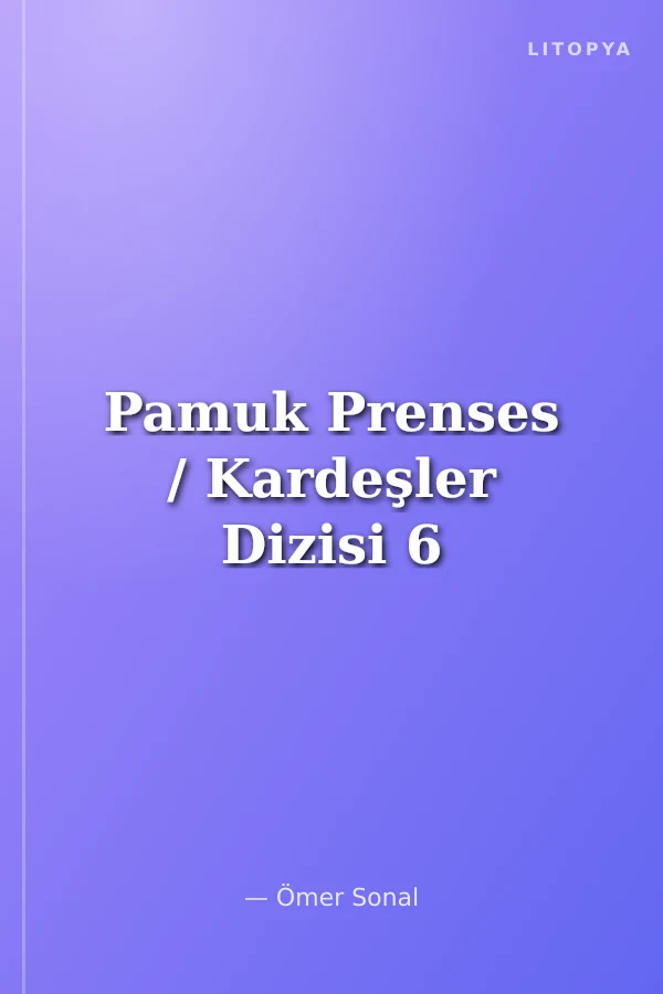 Pamuk Prenses / Kardeşler Dizisi 6