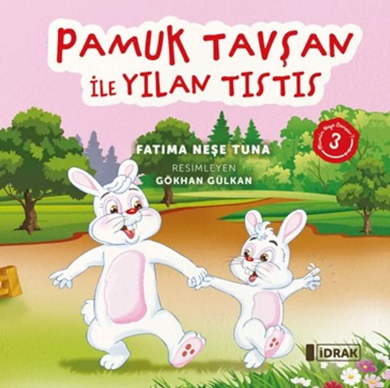Pamuk Tavşan ile Yılan Tıstıs