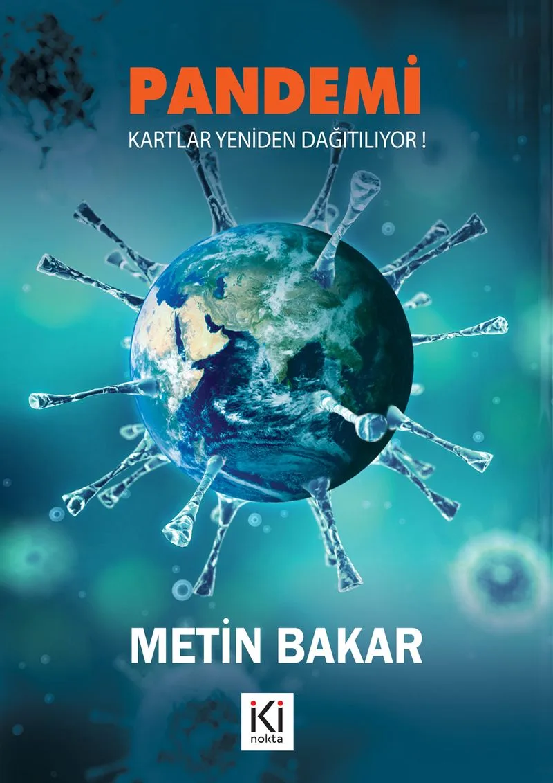 Pandemi Kartlar Yeniden Dağıtılıyor