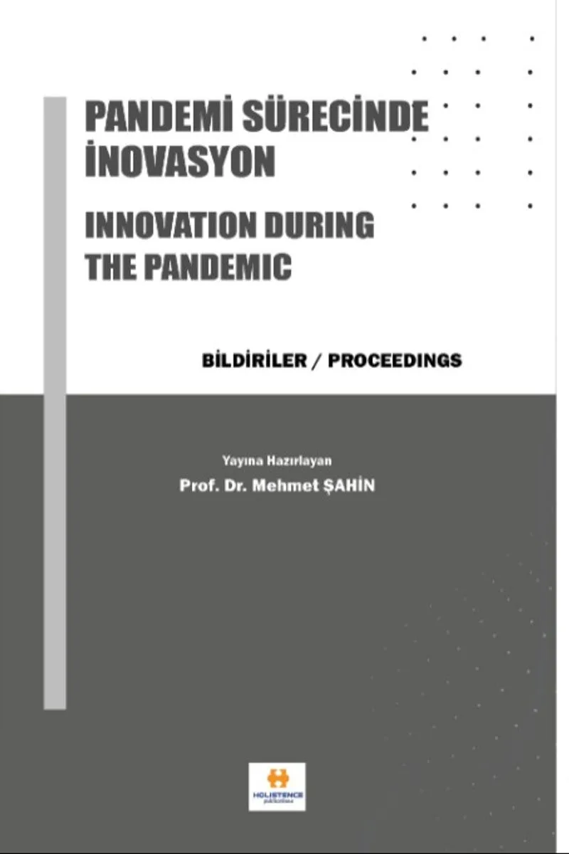 Pandemi Sürecinde İnovasyon Innovation During The Pandemic