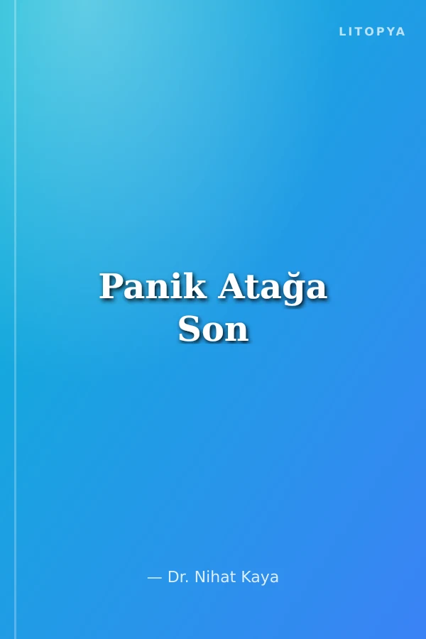 Panik Atağa Son