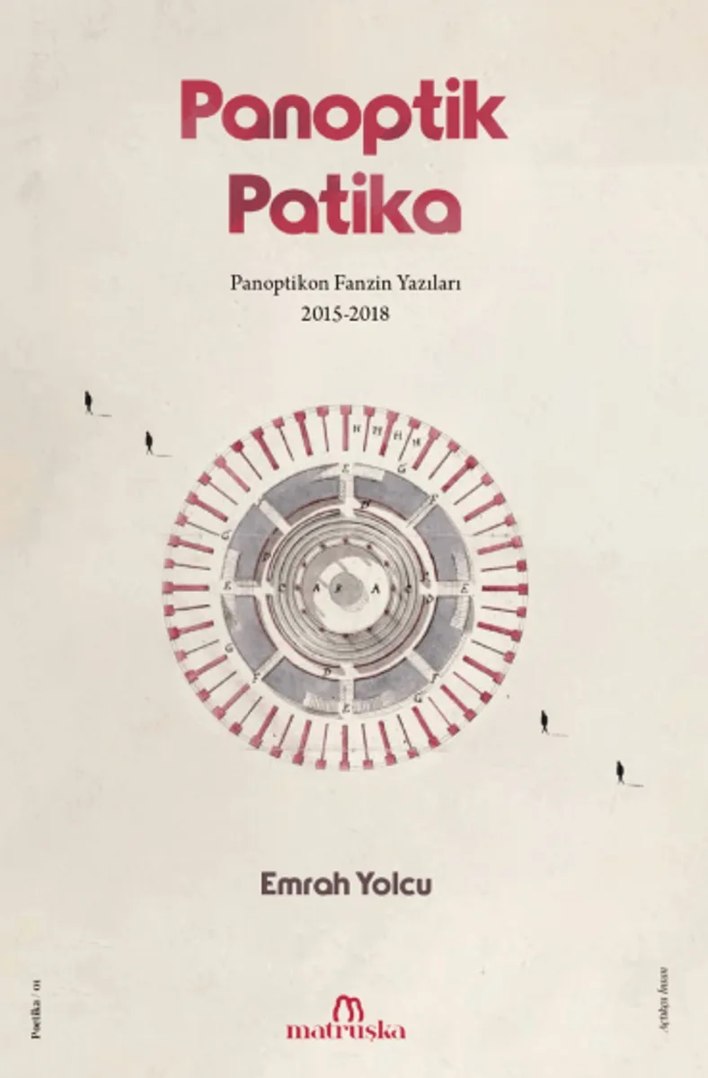 Panoptik Patika Panoptikon Fanzin Yazıları 2015-2018