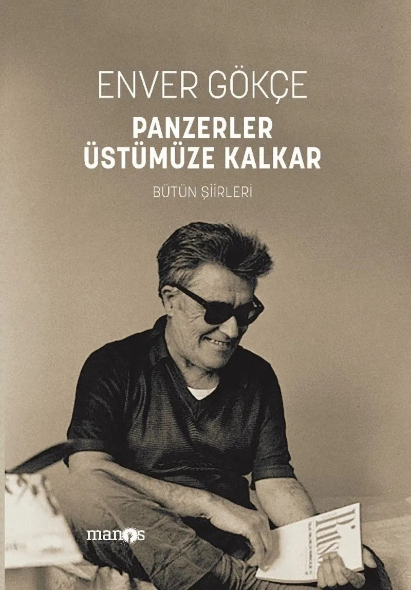Panzerler Üstümüze Kalkar Bütün Şiirleri