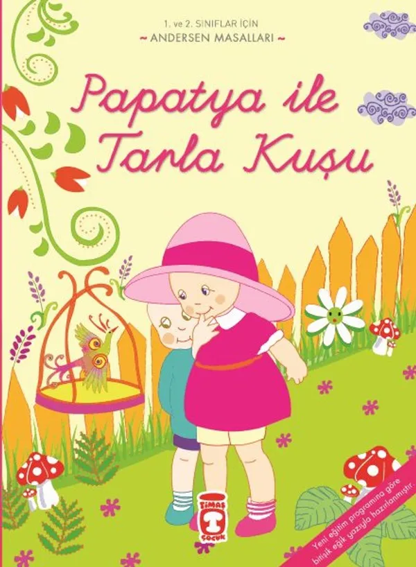 Papatya İle Tarla Kuşu / Andersan Masalları