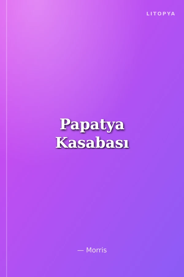 Papatya Kasabası