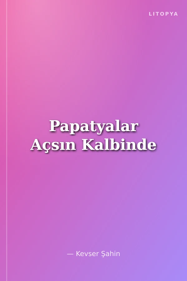 Papatyalar Açsın Kalbinde