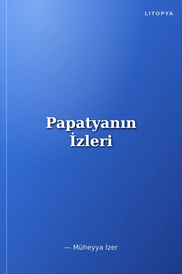 Papatyanın İzleri