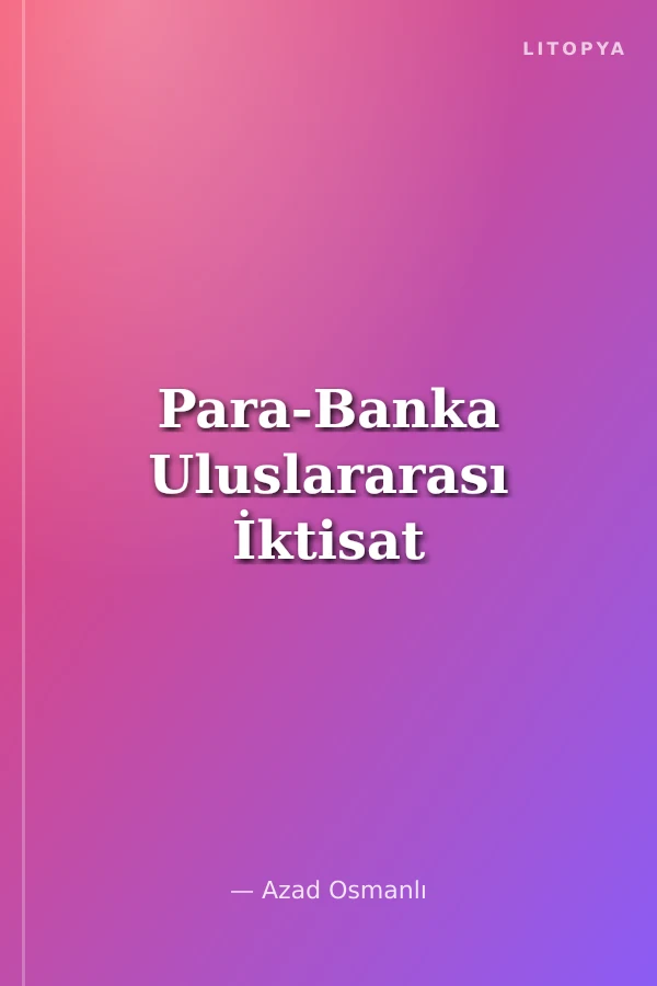 Para-Banka Uluslararası İktisat