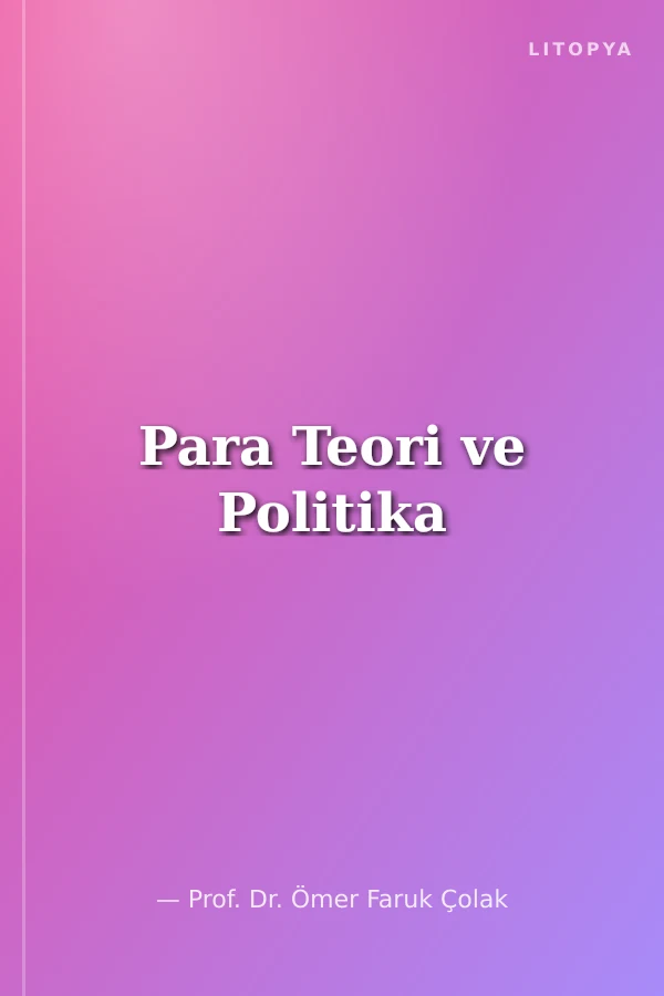Para Teori ve Politika