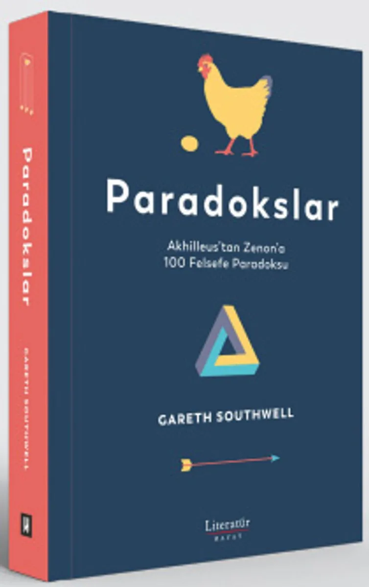 Paradokslar Akhilleus'tan Zenon'a 100 Felsefe Paradoksu