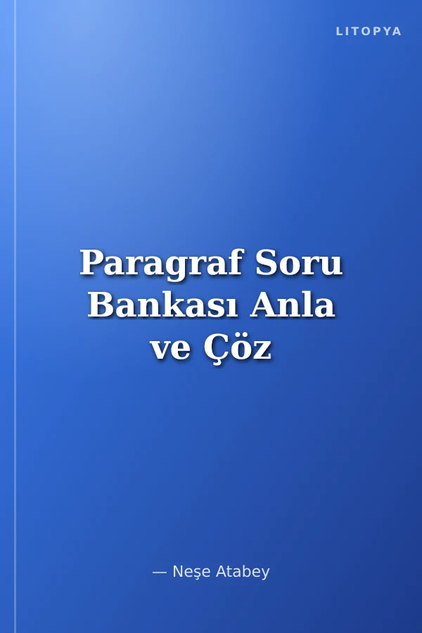 Paragraf Soru Bankası Anla ve Çöz
