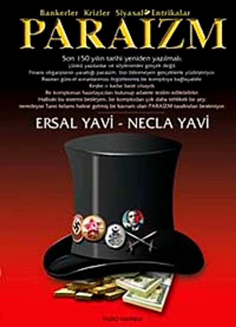Paraizm Bankerler Krizler Siyasal Entrikalar
