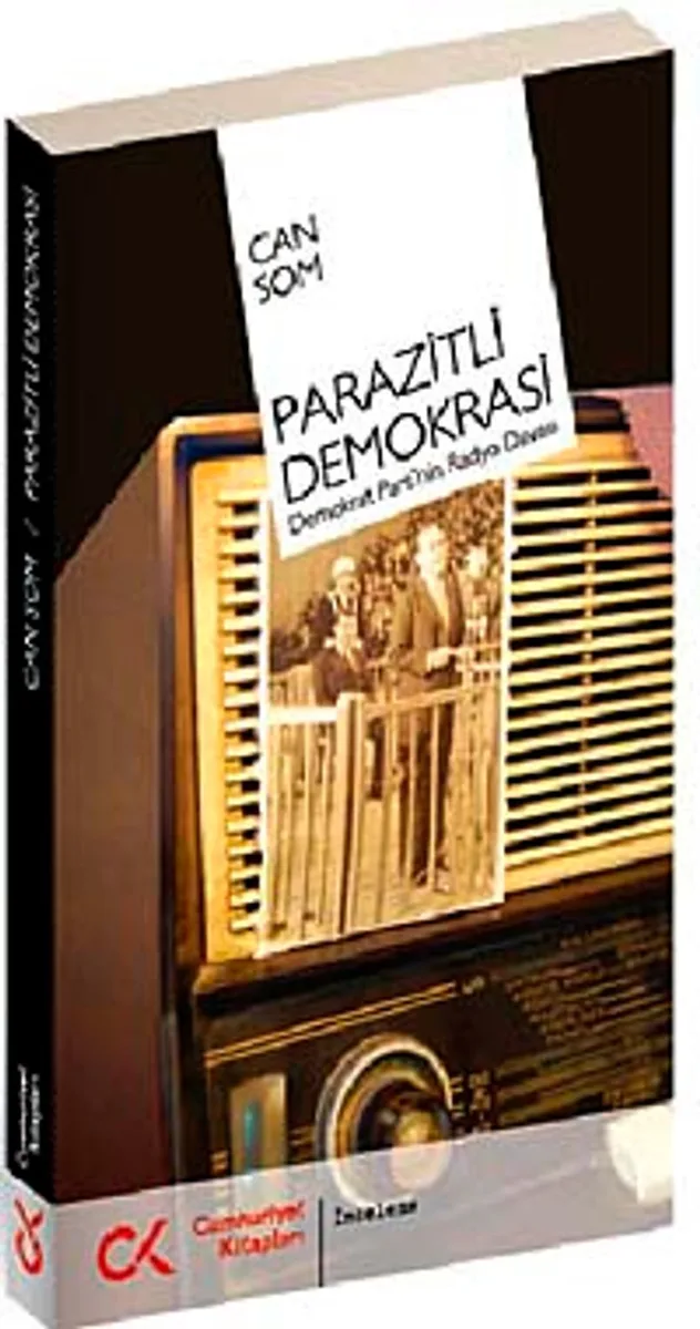 Parazitli Demokrasi Demokrat Parti'nin Radyo Davası