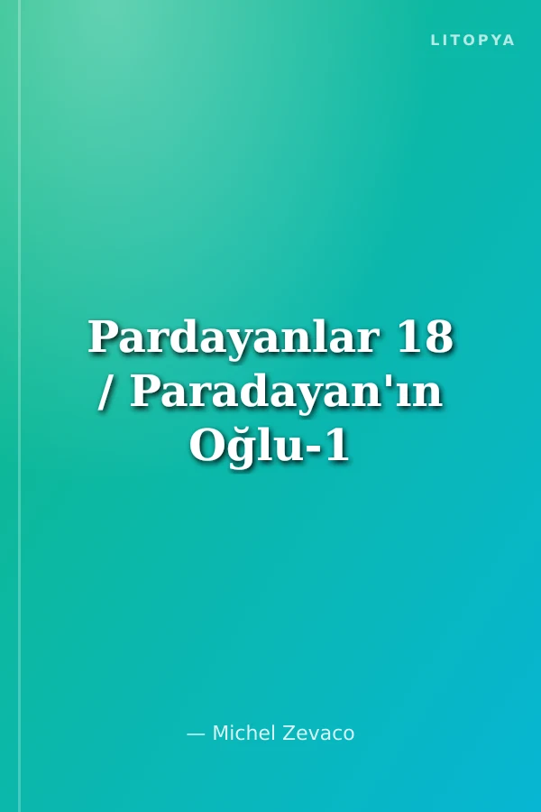 Pardayanlar 18 / Paradayan'ın Oğlu-1
