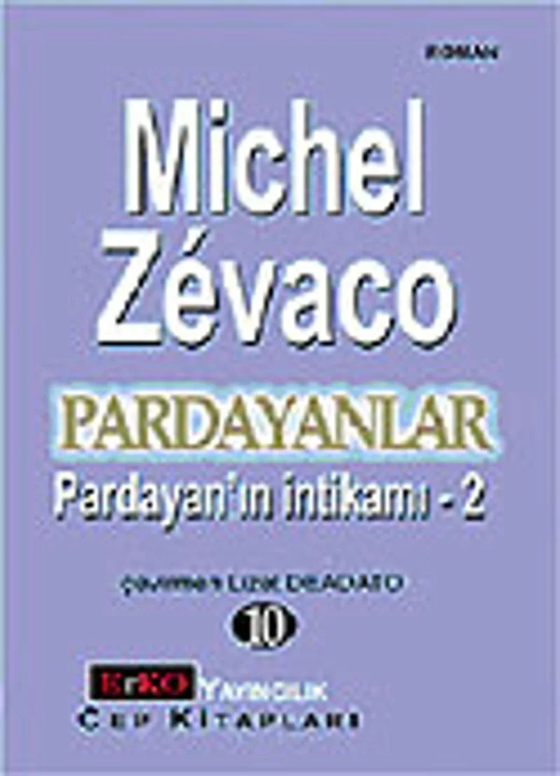 Pardayanlar Baba ve Oğul 10 / Pardayanın İntikamı 2