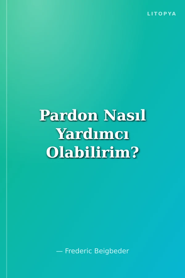 Pardon Nasıl Yardımcı Olabilirim?