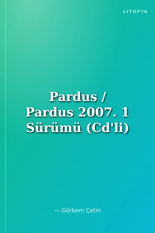 Pardus / Pardus 2007. 1 Sürümü (Cd'li)