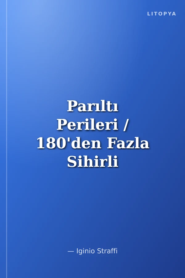 Parıltı Perileri / 180'den Fazla Sihirli Çıkartma!