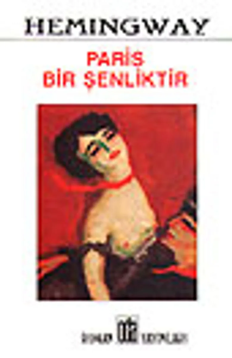 Paris Bir Şenliktir