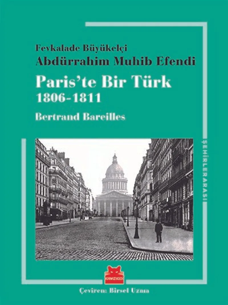 Paris'te Bir Türk (1806-1811)