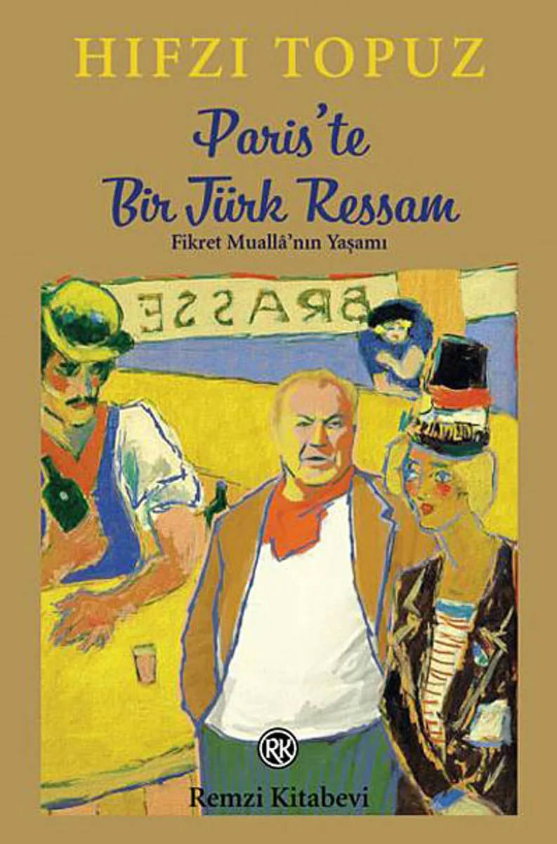Paris'te Bir Türk Ressam Fikret Mualla'nın Yaşamı