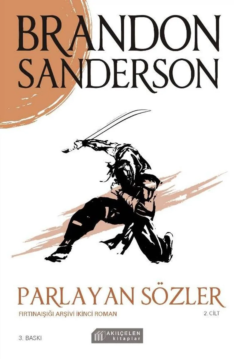 Parlayan Sözler / Fırtınaışığı Arşivi İkinci Roman 2. Cilt