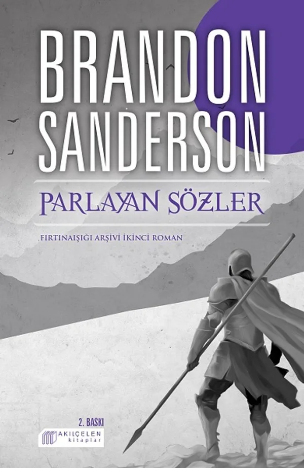 Parlayan Sözler / Fırtınaışığı Arşivi İkinci Roman