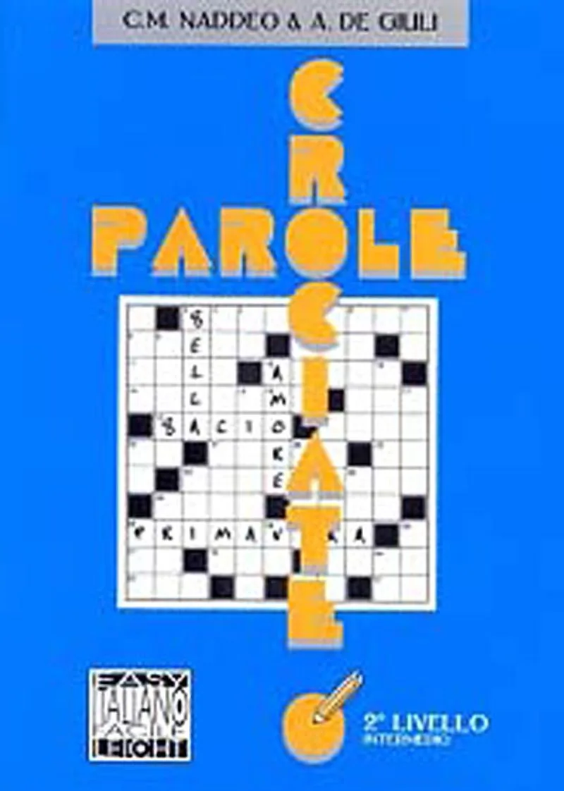 Parole crociate 2 İntermedio (İtalyanca Bulmacalar - Orta Seviye)