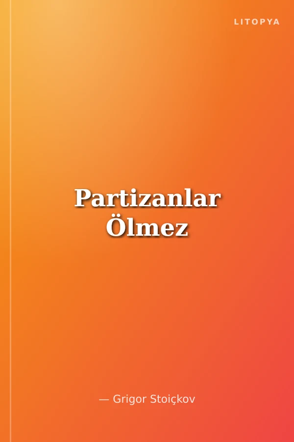 Partizanlar Ölmez