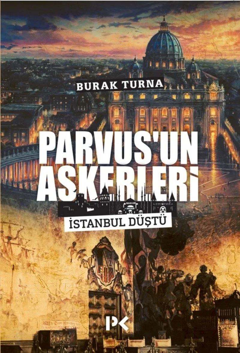 Parvus'un Askerleri İstanbul Düştü