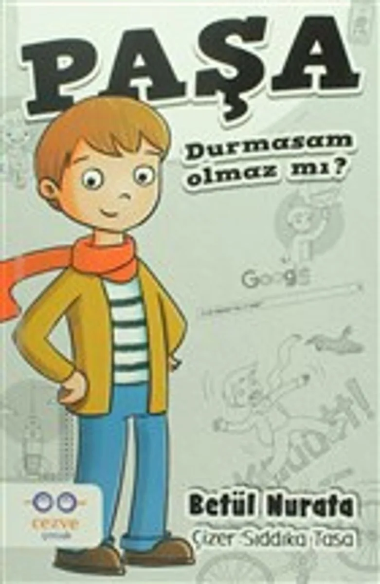 Paşa Durmasam Olmaz mı?
