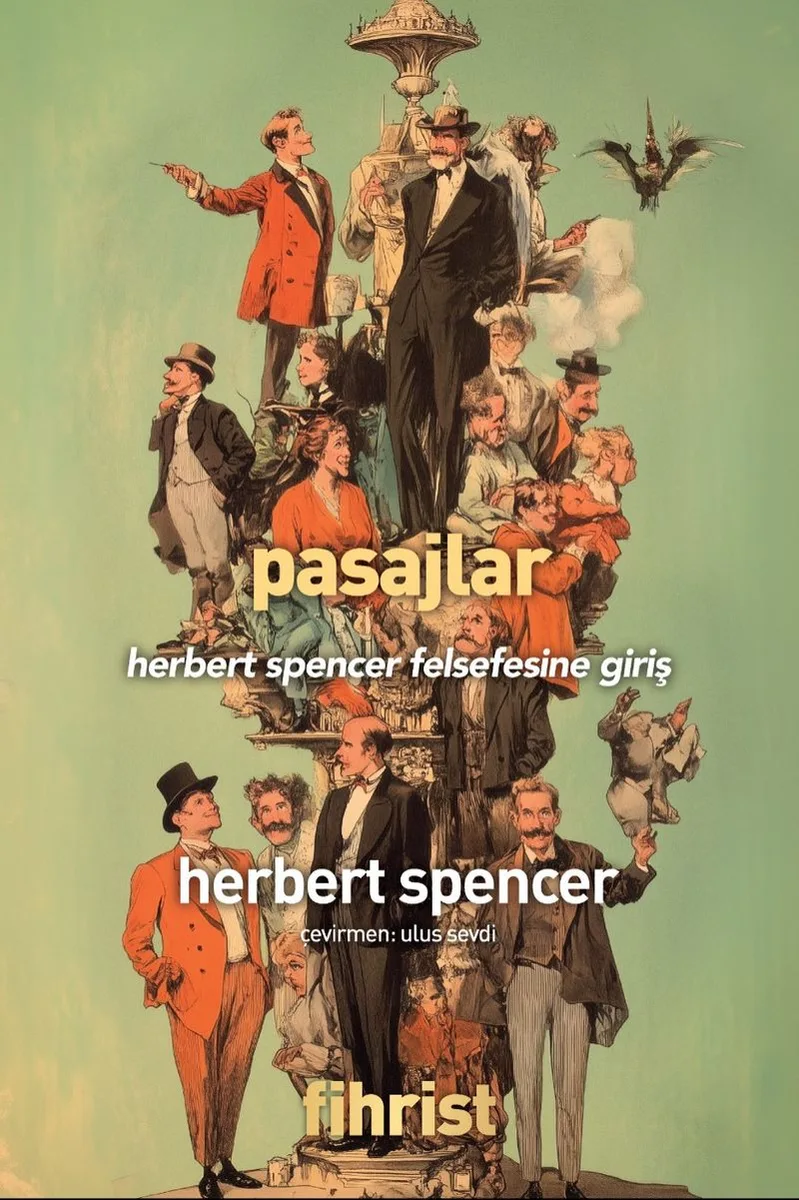 Pasajlar Herbert Spencer Felsefesine Giriş
