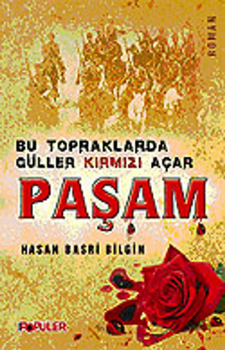 Paşam/Bu Topraklarda Güller Kırmızı Açar