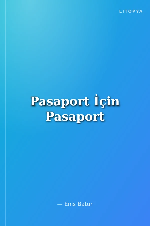 Pasaport İçin Pasaport