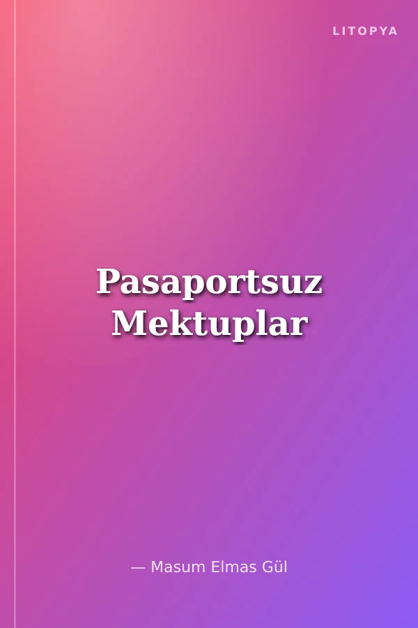 Pasaportsuz Mektuplar