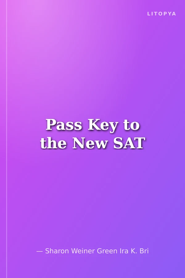 Pass Key to the New SAT