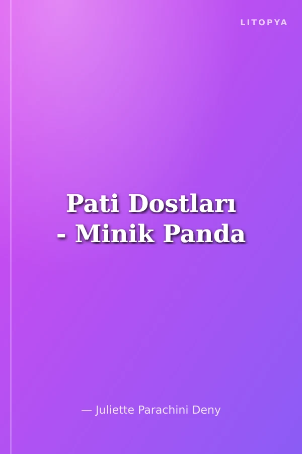 Pati Dostları - Minik Panda