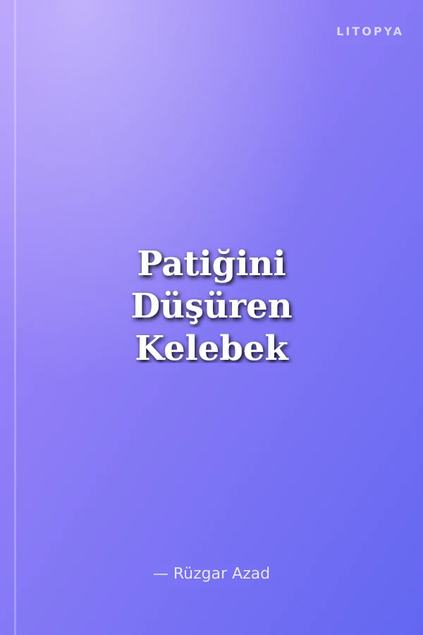Patiğini Düşüren Kelebek