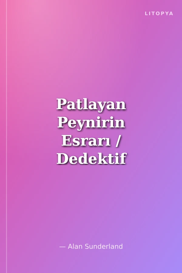 Patlayan Peynirin Esrarı / Dedektif Fare