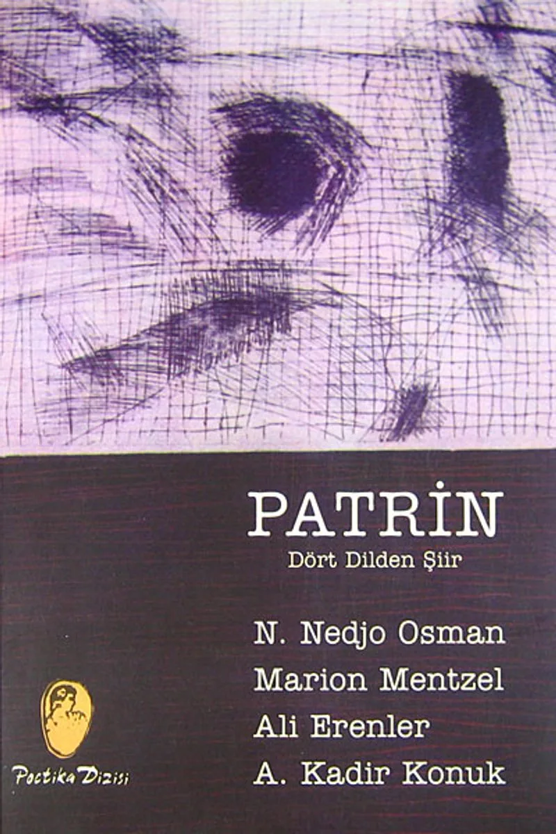 Patrin/ Dört Dilden Şiir