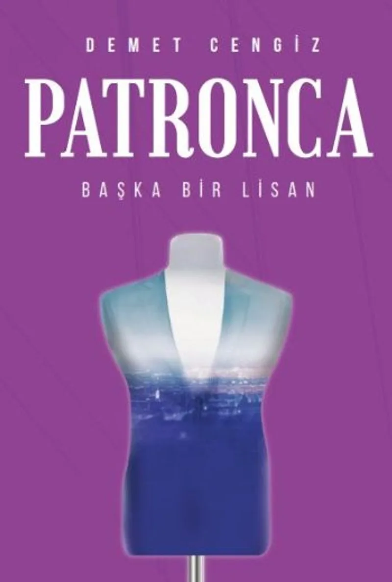Patronca Başka Bir Lisan