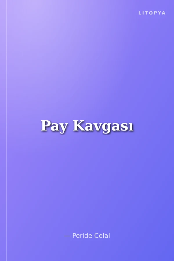 Pay Kavgası