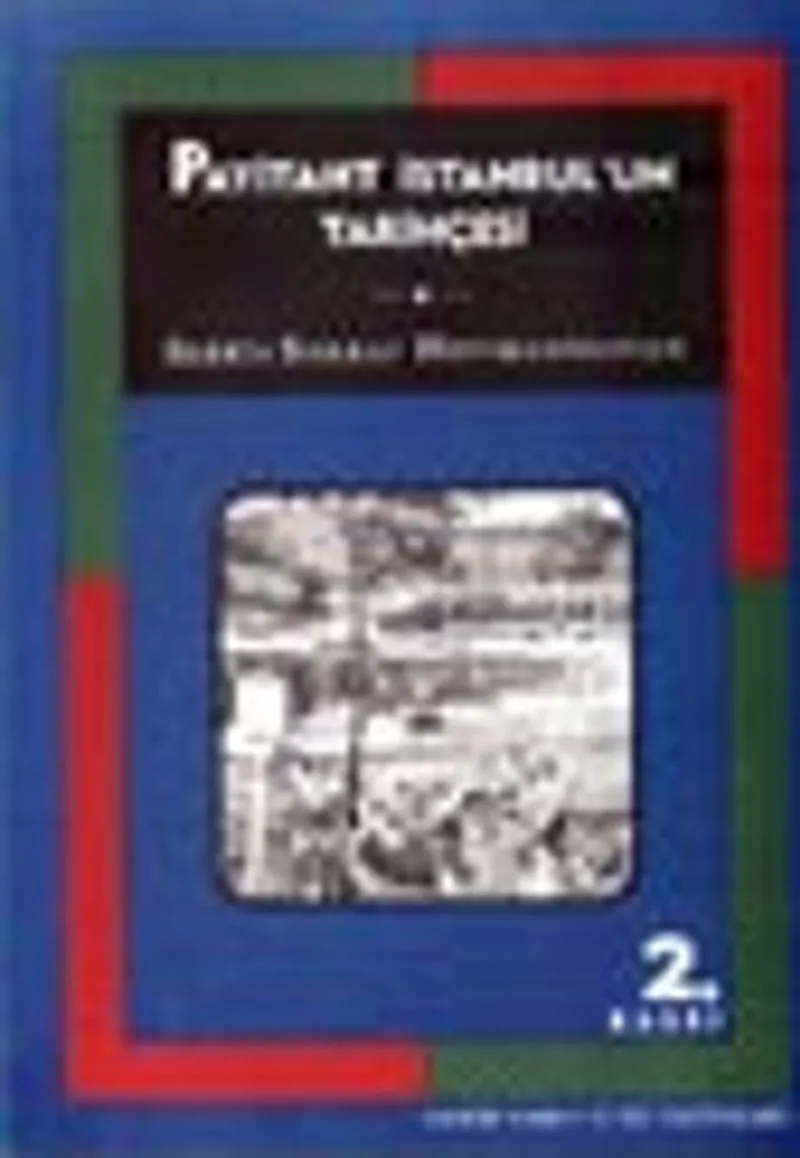 Payitaht-ı İstanbul' un Tarihçesi