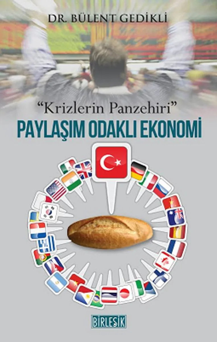 Paylaşım Odaklı Ekonomi Krizlerin Panzehiri
