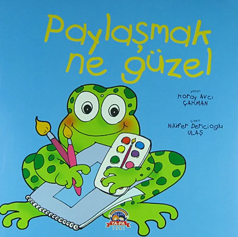 Paylaşmak Ne Güzel