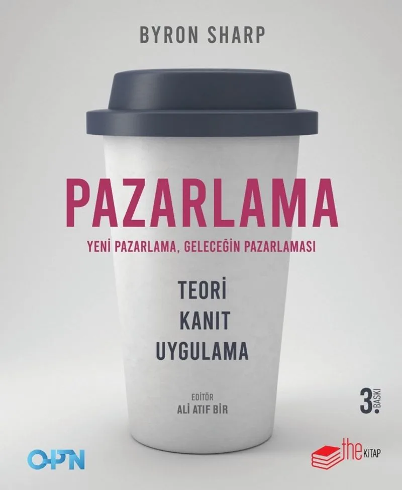 Pazarlama Yeni Pazarlama, Geleceğin Pazarlaması Teori, Kanıt, Uygulama