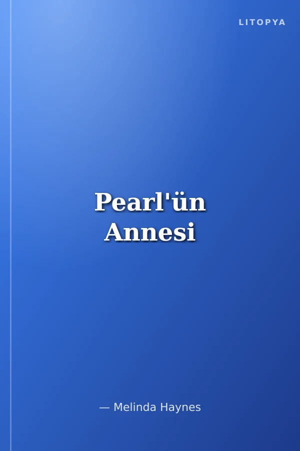 Pearl'ün Annesi