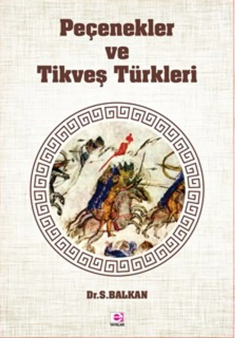 Peçenekler ve Tikveş Türkleri